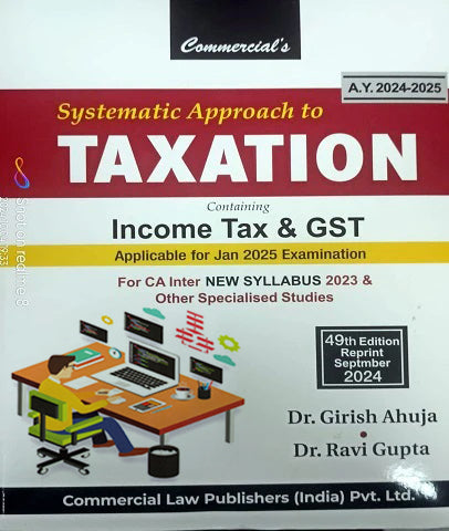 CA Inter New Scheme Systematic Approach To Taxation By Girish Ahuja and Ravi Gupta - Zeroinfy