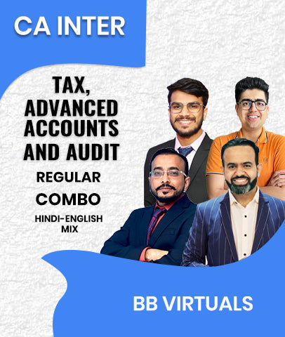 CA Inter Tax, Advanced Accounts and Audit Regular Combo By BB Virtuals