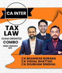 CA Inter Tax and Law Exam Oriented Combo By CA Bhanwar Borana, CA Vishal Bhattad and CA Shubham Singhal - Zeroinfy