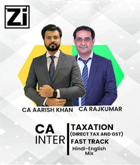 CA Inter Taxation (Direct Tax and GST) Fast Track By CA Aarish Khan and CA Rajkumar - Zeroinfy