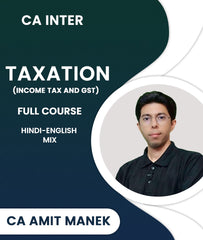 CA Inter Taxation (Income Tax and GST) Full Course By CA Amit Manek - Zeroinfy