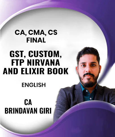 CA, CMA, CS Final GST, Custom, FTP Nirvana and Elixir Book By CA Brindavan Giri
- Zeroinfy