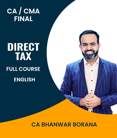 CA Final New Scheme Direct Tax Full Course In English By CA Bhanwar Borana  - Zeroinfy