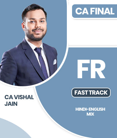 CA Final FR Fast Track Batch By CA Vishal Jain - Zeroinfy