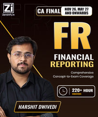 CA Final Financial Reporting (FR) Full Course By Harshit Dwivedi - Zeroinfy