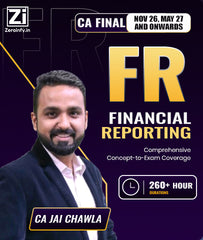 CA Final Financial Reporting (FR) Full Course By Jai Chawla - Zeroinfy