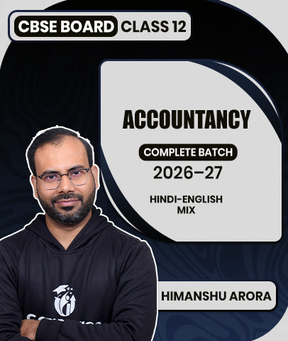 CBSE Board Class 12 Accountancy Complete Batch 2026–27 By Himanshu Arora