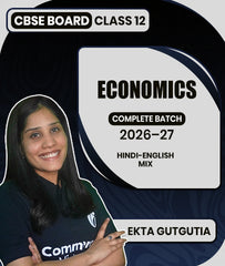 CBSE Board Class 12 Economics Complete Batch 2026–27 By Ekta Gutgutia