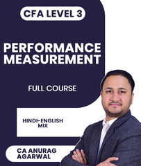 CFA Level 3 Performance Measurement Full Course By CA Anurag Agarwal