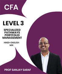 CFA Level 3 Specialized Pathways Portfolio Management By Prof Sanjay Saraf - Zeroinfy
