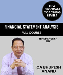 CFA Program Coaching Level 1 Financial Statement Analysis Full Course By Bhupesh Anand - Zeroinfy
