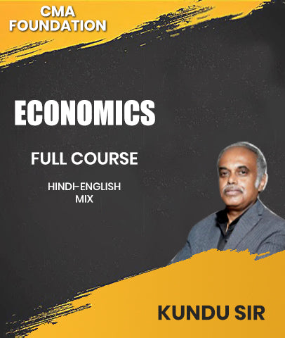 CMA Foundation Economics Full Course By Kundu Sir