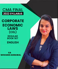 CMA Final 2022 Syllabus Corporate And Economic Laws (CEL) Regular Book Set By CA Shivangi Agarwal - Zeroinfy
