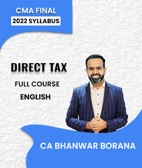 CMA Final 2022 Syllabus Direct Tax Full Course In English By CA Bhanwar Borana - Zeroinfy