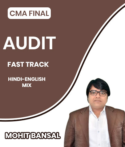 CMA Final Audit Fast Track By Mohit Bansal