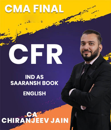 CMA Final CFR IND AS Saaransh Book By CA Chiranjeev Jain