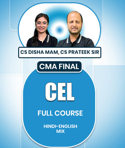 CMA Final Corporate And Economic Laws (CEL) Full Course By CS Disha Mam and CS Prateek Sir