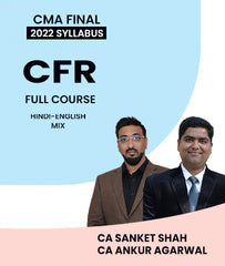 CMA Final Corporate Financial Reporting (CFR) 2022 Syllabus Full Course Video Lectures By MEPL Classes CA Sanket Shah and CA Ankur Agarwal - Zeroinfy