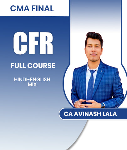 CMA Final Corporate Financial Reporting (CFR) Full Course By CA Avinash Lala