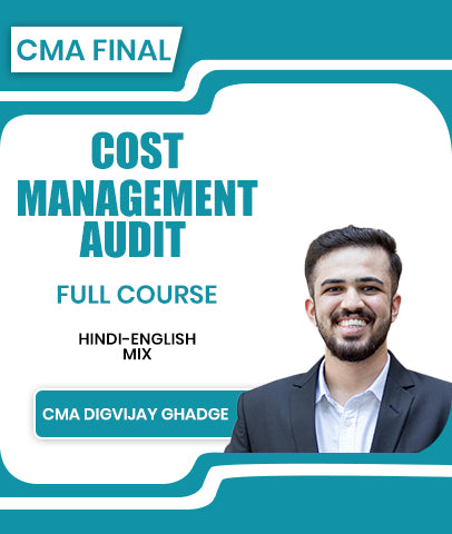 CMA Final Cost and Management Audit Full Course By CMA Digvijay Ghadge - Zeroinfy