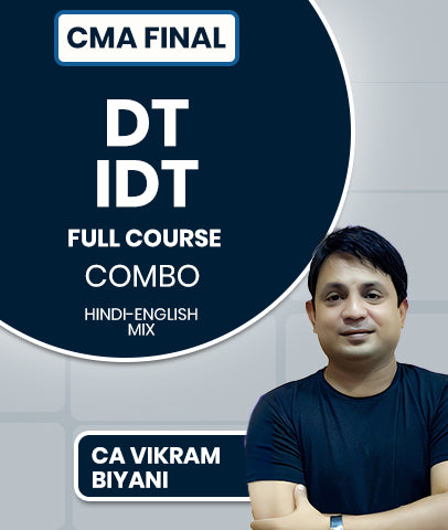CMA Final DT IDT Full Course Combo By CA Vikram Biyani