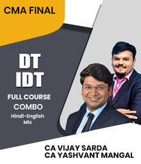 CMA Final DT and IDT Full Course Combo By CA Vijay Sarda and CA Yashvant Mangal - Zeroinfy