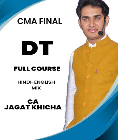 CMA Final Direct Tax Full Course Video Lectures By CA Jagat Khicha