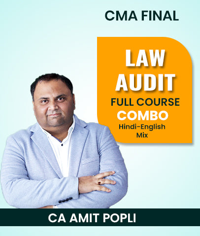 CMA Final Law and Audit Full Course Combo Lectures By CA Amit Popli