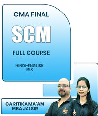 CMA Final SCM Full Course By CA Ritika Ma'am, MBA Jai Sir