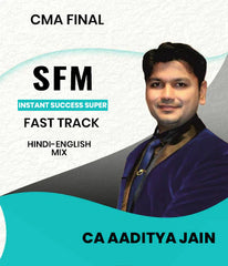 CMA Final SFM Instant Success Super Fast Track By CA Aaditya Jain
 - Zeroinfy