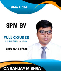 CMA Final SPMBV 2022 Syllabus Full Course By CA Ranjay Mishra - Zeroinfy