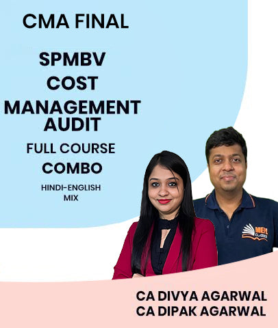 CMA Final SPMBV and Cost and Management Audit Full Course Combo By MEPL Classes CA Divya Agarwal and CA Dipak Agarwal