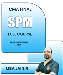 CMA Final SPM Full Course By MBA Jai Sir