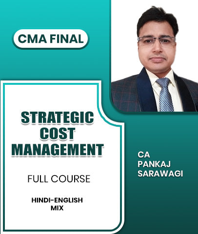 CMA Final Strategic Cost Management Full Course By CA Pankaj Sarawagi
- Zeroinfy