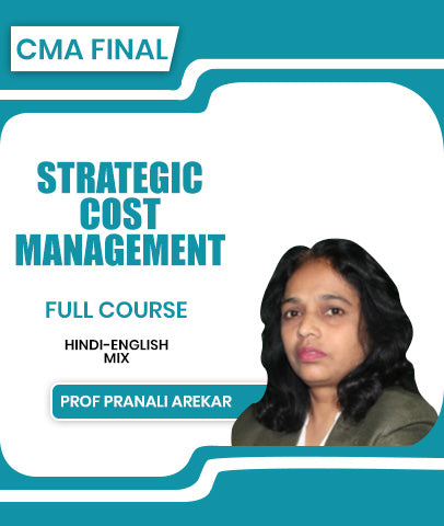 CMA Final Strategic Cost Management Full Course By Prof Pranali Arekar