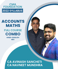 CMA Foundation 2022 Syllabus Accounts and Maths Full Course Combo By CA Avinash Sancheti and CA Navneet Mundhra - Zeroinfy