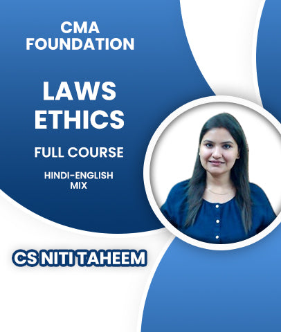 CMA Foundation Fundamentals of Laws and Ethics Full Course By CS Niti Taheem - Zeroinfy