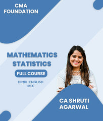 CMA Foundation Mathematics And Statistics Full Course By CA Shruti Agarwal - Zeroinfy
