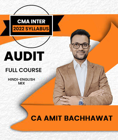 CMA Inter 2022 Syllabus Audit Full Course By CA Amit Bachhawat - Zeroinfy