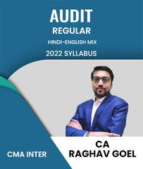 CMA Inter 2022 Syllabus Audit Regular Lectures By CA Raghav Goel - Zeroinfy