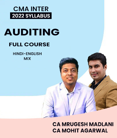 CMA Inter 2022 Syllabus Auditing Full Course By MEPL Classes CA Mrugesh Madlani and CA Mohit Agarwal - Zeroinfy