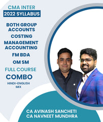 CMA Inter 2022 Syllabus Both Group Accounts, Costing, Management Accounting, FM BDA and OM SM Full Course Combo By CA Avinash Sancheti and CA Navneet Mundhra - Zeroinfy