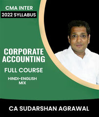 CMA Inter 2022 Syllabus Corporate Accounting Full Course by CA Sudarshan Agrawal - Zeroinfy