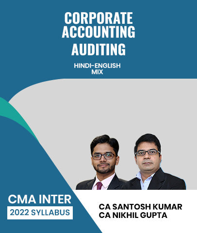 CMA Inter 2022 Syllabus Corporate Accounting and Auditing By CA Santosh Kumar CA Nikhil Gupta
- Zeroinfy