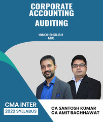 CMA Inter 2022 Syllabus Corporate Accounting and Auditing By CA Santosh Kumar and CA Amit Bachhawat