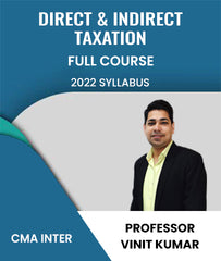 CMA Inter 2022 Syllabus Direct & Indirect Taxation Full Course By Professor Vinit Kumar - Zeroinfy