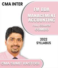 CMA Inter 2022 Syllabus FM BDA and Management Accounting Full Course Combo By CMA Sumit Rastogi - Zeroinfy