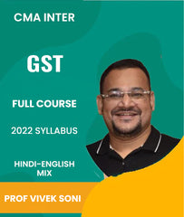 CMA Inter 2022 Syllabus GST Full Course Video Lectures By Prof Vivek Soni - Zeroinfy