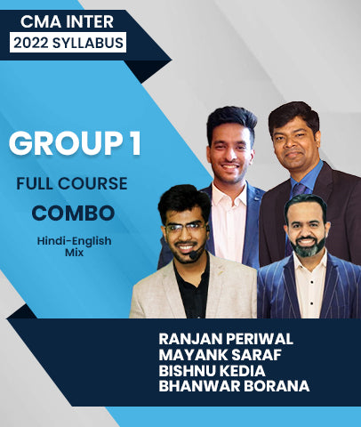 CMA Inter 2022 Syllabus Group 1 Full Course Combo By Ranjan Periwal, Mayank Saraf, Bishnu Kedia and Bhanwar Borana - Zeroinfy