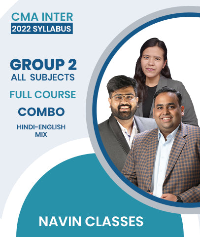 CMA Inter 2022 Syllabus Group 2 All Subjects Full Course Combo 1 By Navin Classes